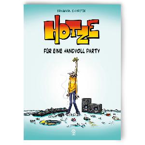 Bringmann&Kopetzki HOTZE 1- FÜR EINE HANDVOLL PARTY Book