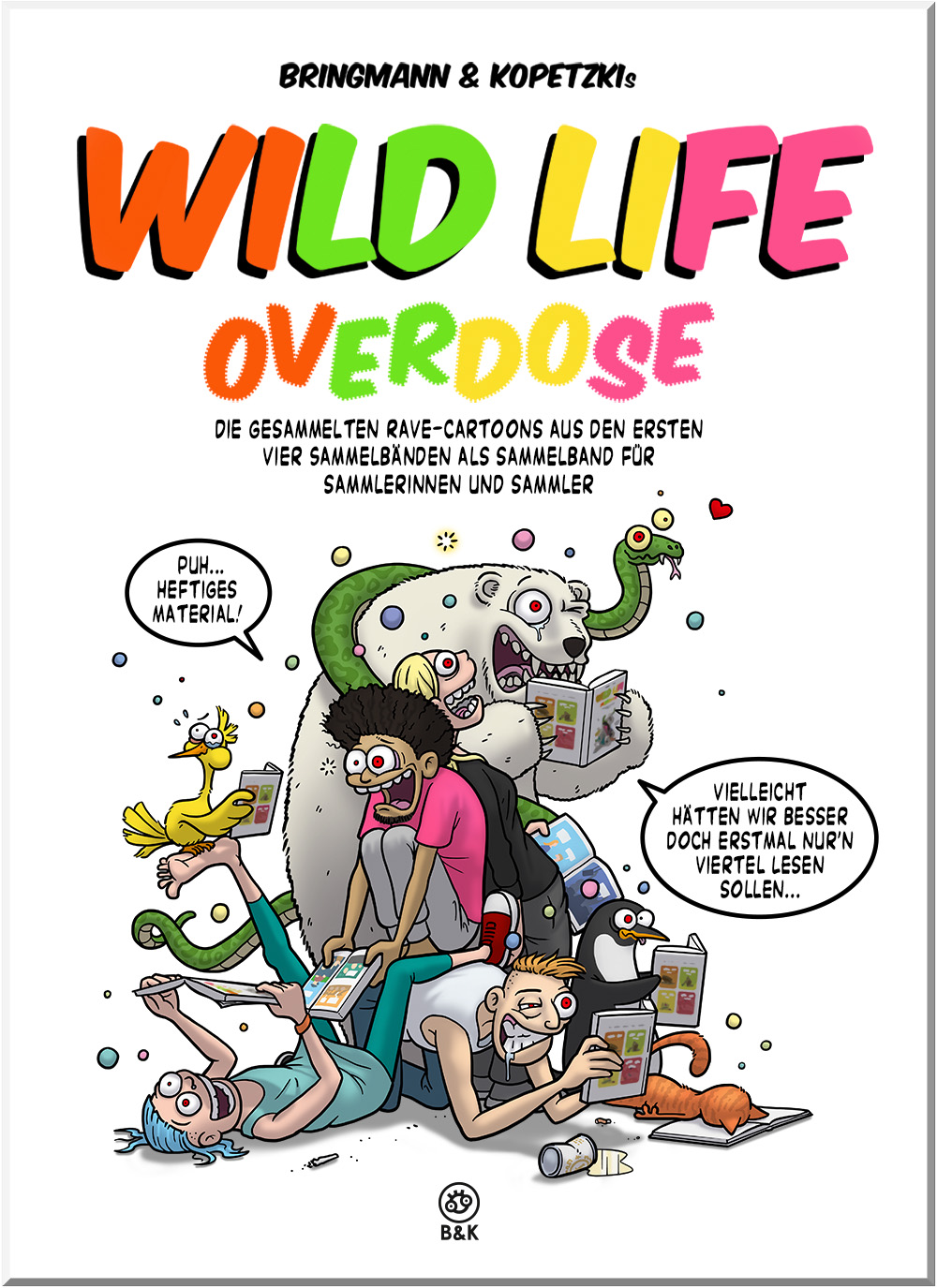 Bringmann&Kopetzki WILD LIFE - OVERDOSE Buch